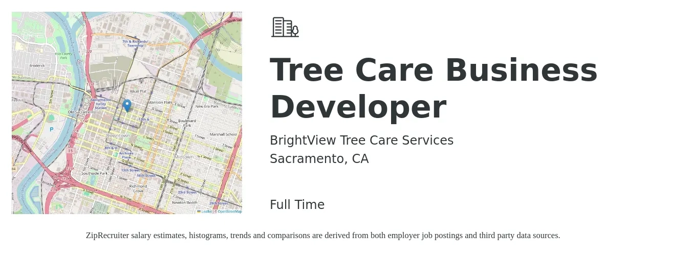 BrightView Tree Care Services job posting for a Tree Care Business Developer in Sacramento, CA with a salary of $56,100 to $121,400 Yearly with a map of Sacramento location.
