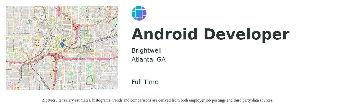 Brightwell job posting for a Android Developer in Atlanta, GA with a salary of $54 to $70 Hourly with a map of Atlanta location.