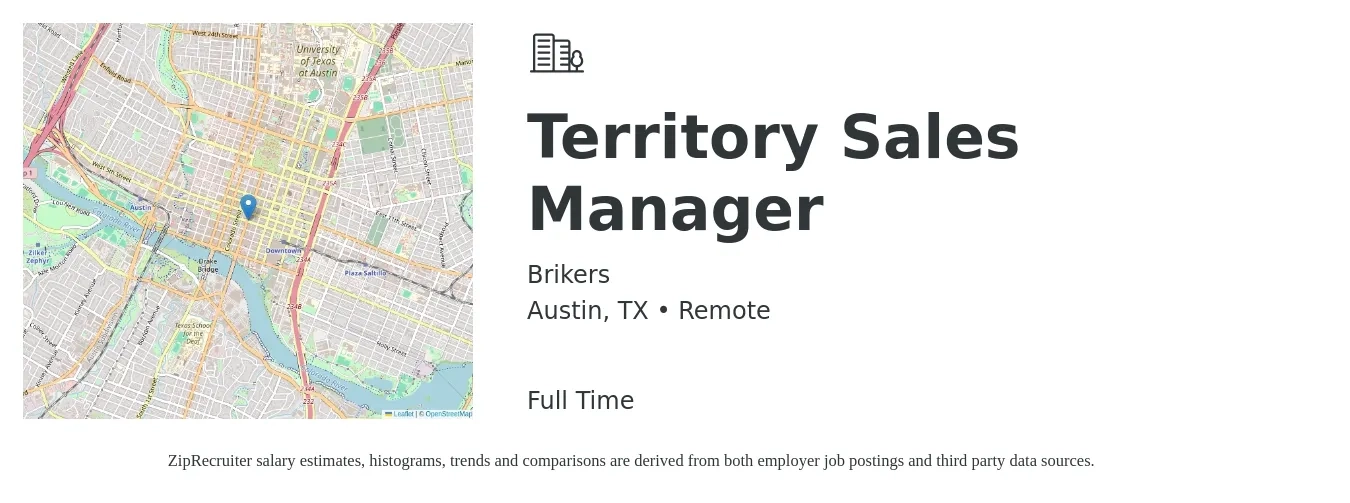 Brikers job posting for a Territory Sales Manager in Austin, TX with a salary of $63,900 to $98,100 Yearly with a map of Austin location.