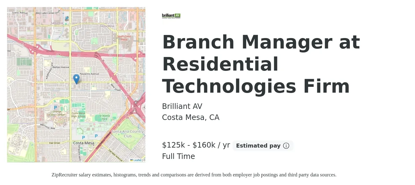 Brilliant AV job posting for a Branch Manager at Residential Technologies Firm in Costa Mesa, CA with a salary of $125,000 to $160,000 Yearly with a map of Costa Mesa location.