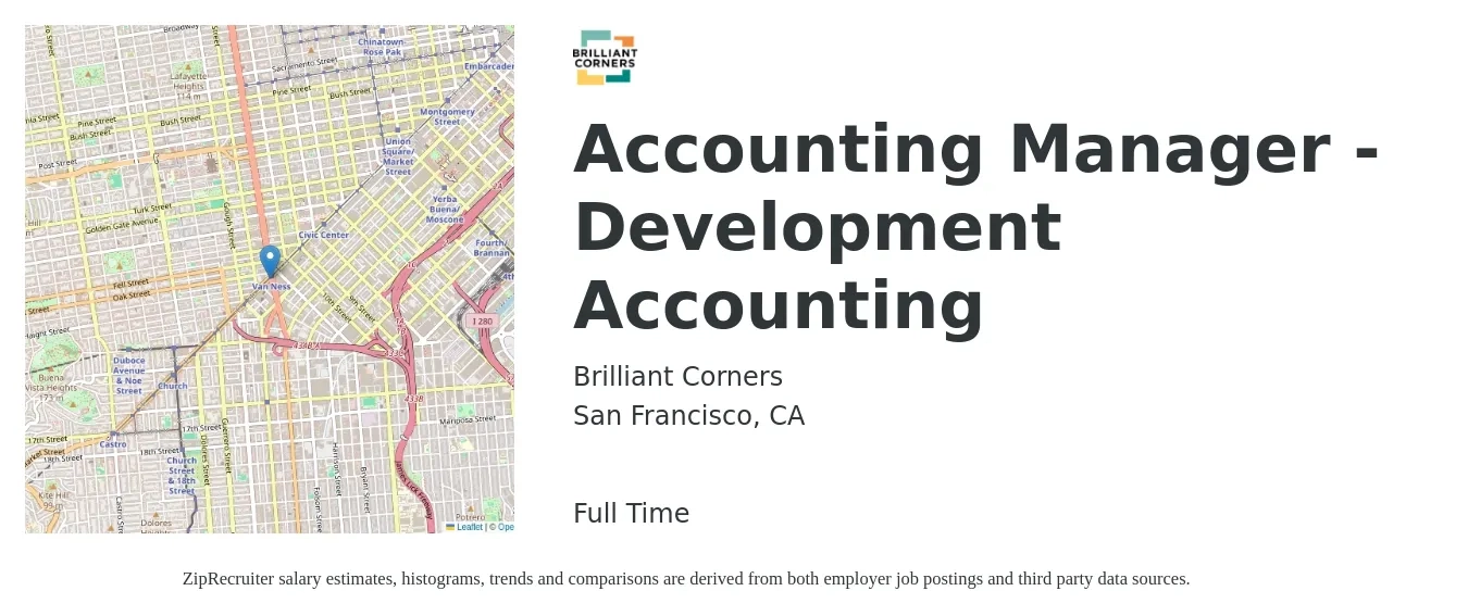 Brilliant Corners job posting for a Accounting Manager - Development Accounting in San Francisco, CA with a salary of $105,000 Yearly with a map of San Francisco location.