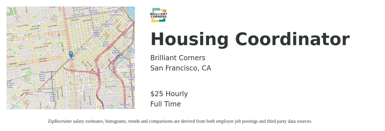 Brilliant Corners job posting for a Housing Coordinator in San Francisco, CA with a salary of $26 Hourly with a map of San Francisco location.