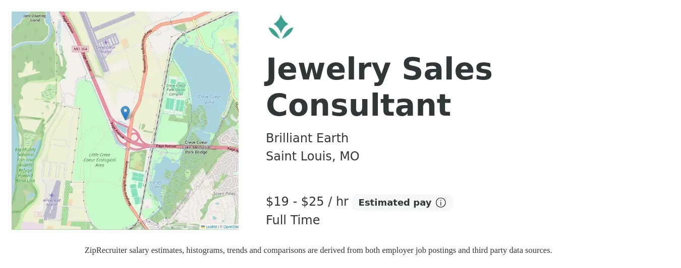 Brilliant Earth job posting for a Jewelry Sales Consultant in Saint Louis, MO with a salary of $18 to $22 Hourly with a map of Saint Louis location.