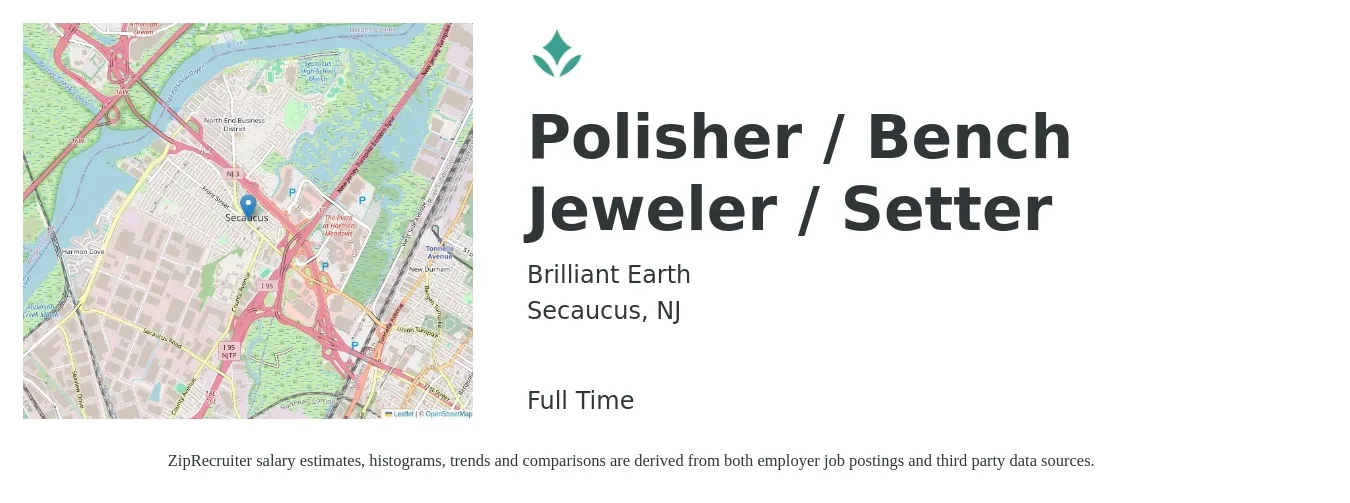 Brilliant Earth job posting for a Polisher / Bench Jeweler / Setter in Secaucus, NJ with a salary of $30 Hourly with a map of Secaucus location.