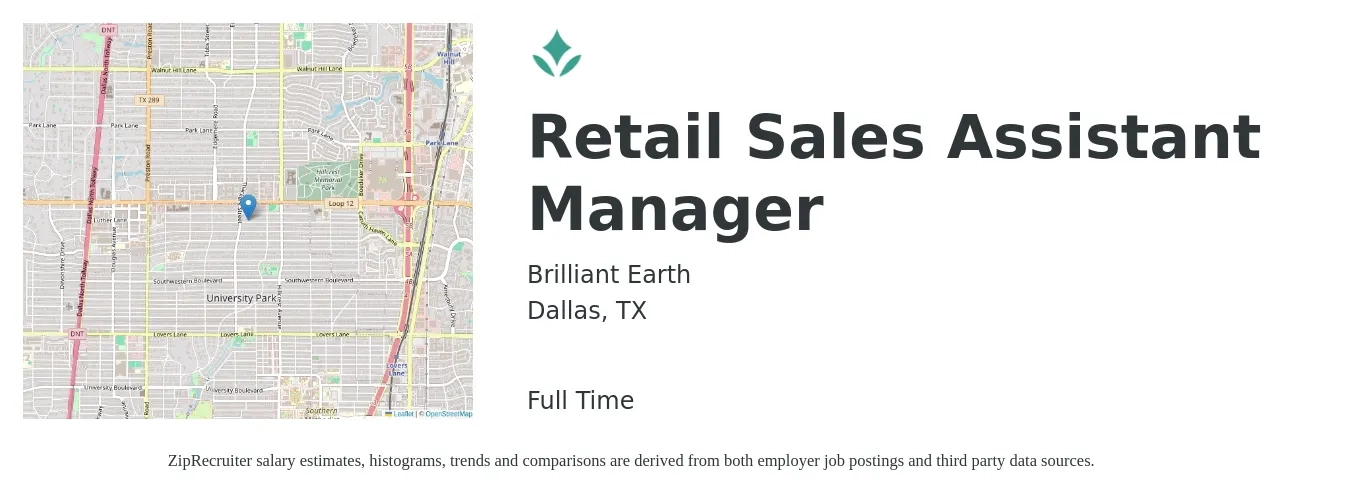 Brilliant Earth job posting for a Retail Sales Assistant Manager in Dallas, TX with a salary of $15 to $19 Hourly with a map of Dallas location.