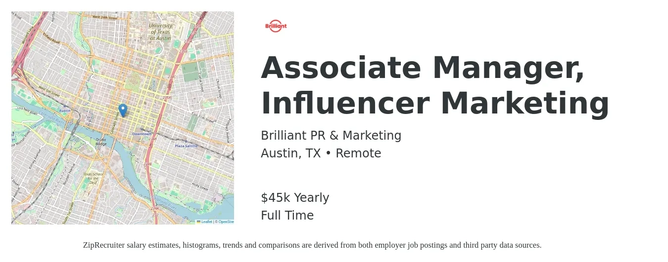 Brilliant PR & Marketing job posting for a Associate Manager, Influencer Marketing in Austin, TX with a salary of $45,000 Yearly with a map of Austin location.