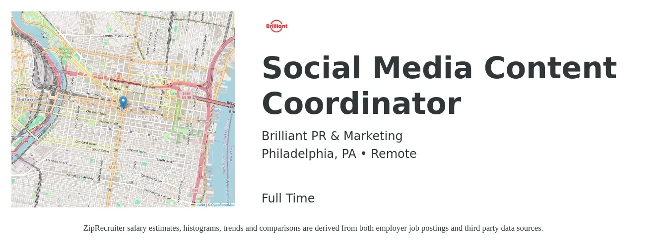 Brilliant PR & Marketing job posting for a Social Media Content Coordinator in Philadelphia, PA with a salary of $45,000 to $65,000 Yearly with a map of Philadelphia location.