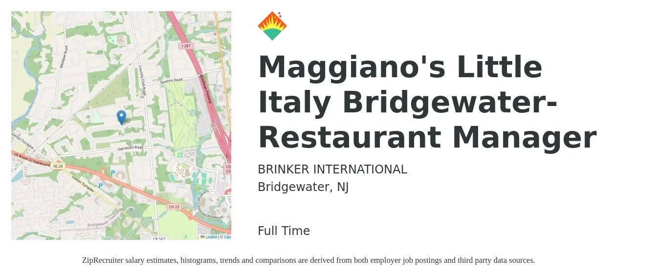 BRINKER INTERNATIONAL job posting for a Maggiano's Little Italy Bridgewater- Restaurant Manager in Bridgewater, NJ with a salary of $51,100 to $72,600 Yearly with a map of Bridgewater location.