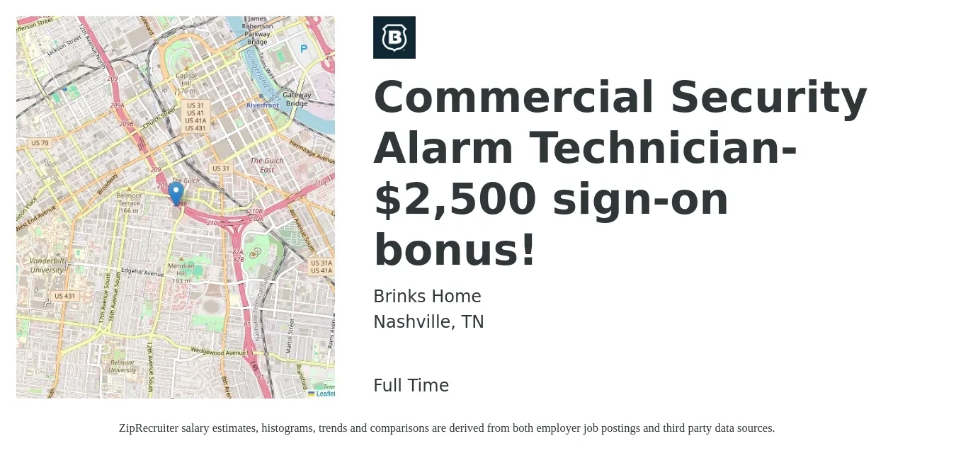 Brinks Home job posting for a Commercial Security Alarm Technician- $2,500 sign-on bonus! in Nashville, TN with a salary of $21 to $29 Hourly with a map of Nashville location.