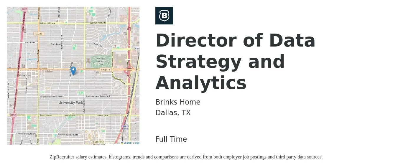 Brinks Home job posting for a Director of Data Strategy and Analytics in Dallas, TX with a salary of $110,800 to $178,100 Yearly with a map of Dallas location.