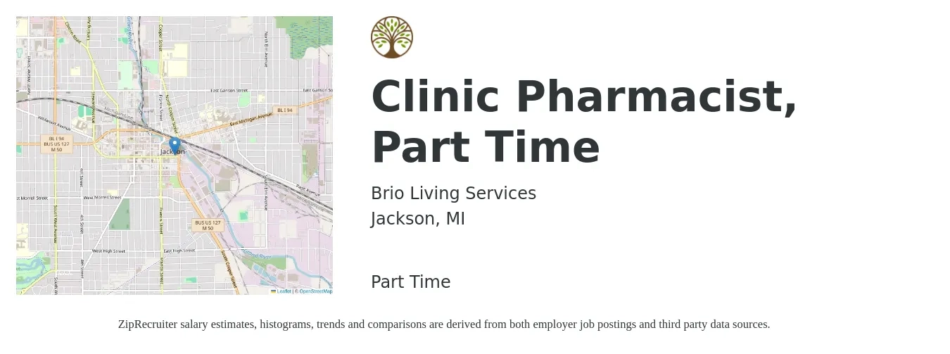 Brio Living Services job posting for a Clinic Pharmacist, Part Time in Jackson, MI with a salary of $108,400 to $129,500 Yearly with a map of Jackson location.