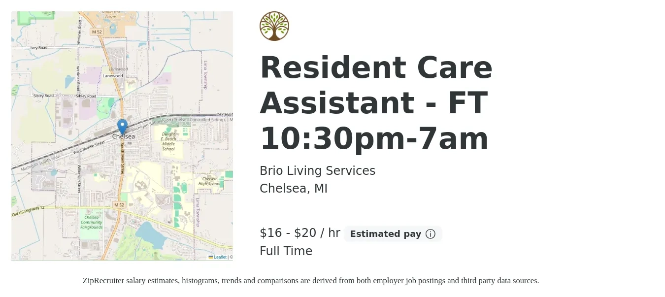 Brio Living Services job posting for a Resident Care Assistant, FT 10:30pm-7am in Chelsea, MI with a salary of $18 to $21 Hourly with a map of Chelsea location.