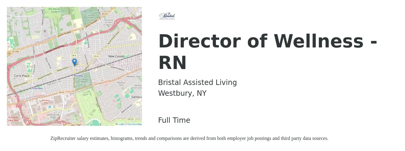 Bristal Assisted Living job posting for a Director of Wellness - RN in Westbury, NY with a salary of $54,400 to $84,900 Yearly with a map of Westbury location.