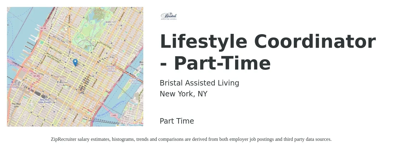 Bristal Assisted Living job posting for a Lifestyle Coordinator - Part-Time in New York, NY with a salary of $18 to $24 Hourly with a map of New York location.