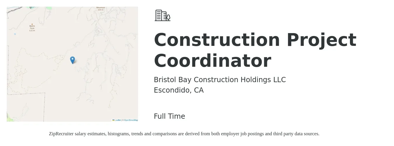 Bristol Bay Construction Holdings LLC job posting for a Construction Project Coordinator in Escondido, CA with a salary of $50,300 to $72,200 Yearly with a map of Escondido location.