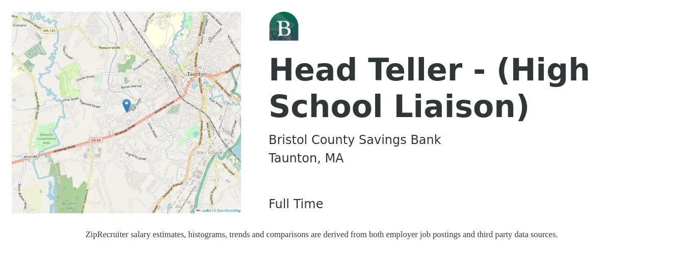 Bristol County Savings Bank job posting for a Head Teller - (High School Liaison) in Taunton, MA with a salary of $16 to $20 Hourly with a map of Taunton location.