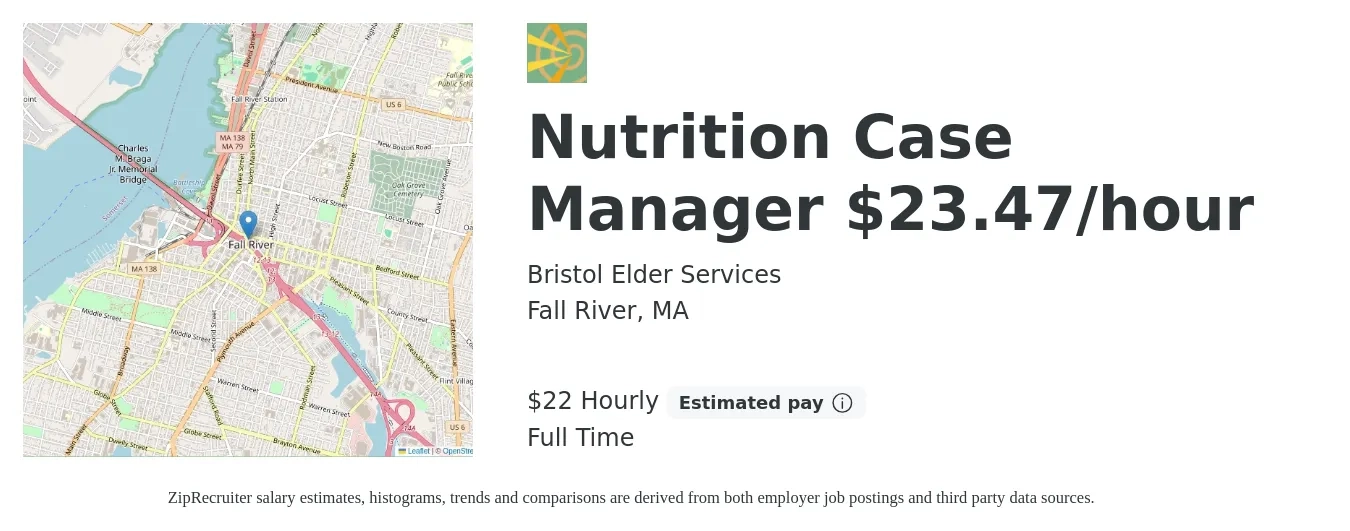 Bristol Elder Services job posting for a Nutrition Case Manager $23.47/hour in Fall River, MA with a salary of $23 Hourly with a map of Fall River location.