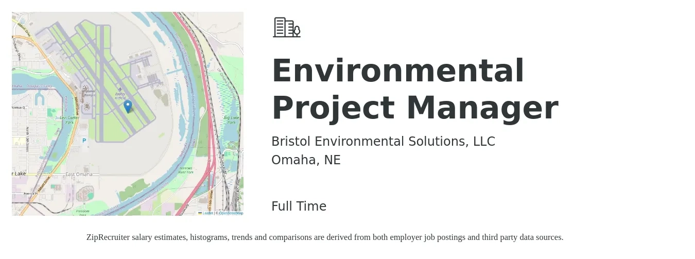 Bristol Environmental Solutions, LLC job posting for a Environmental Project Manager in Omaha, NE with a salary of $64,400 to $93,500 Yearly with a map of Omaha location.