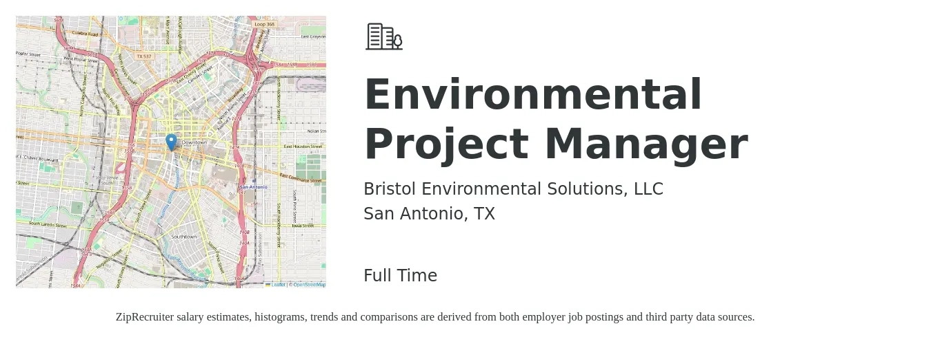 Bristol Environmental Solutions, LLC job posting for a Environmental Project Manager in San Antonio, TX with a salary of $61,500 to $89,400 Yearly with a map of San Antonio location.
