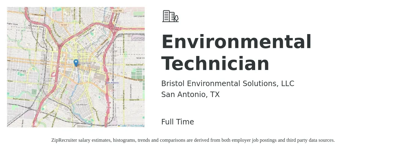 Bristol Environmental Solutions, LLC job posting for a Environmental Technician in San Antonio, TX with a salary of $16 to $23 Hourly with a map of San Antonio location.