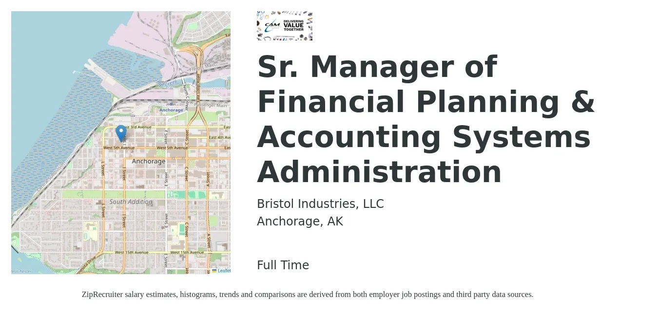Bristol Industries, LLC job posting for a Sr. Manager of Financial Planning & Accounting Systems Administration in Anchorage, AK with a salary of $84,900 to $134,500 Yearly with a map of Anchorage location.