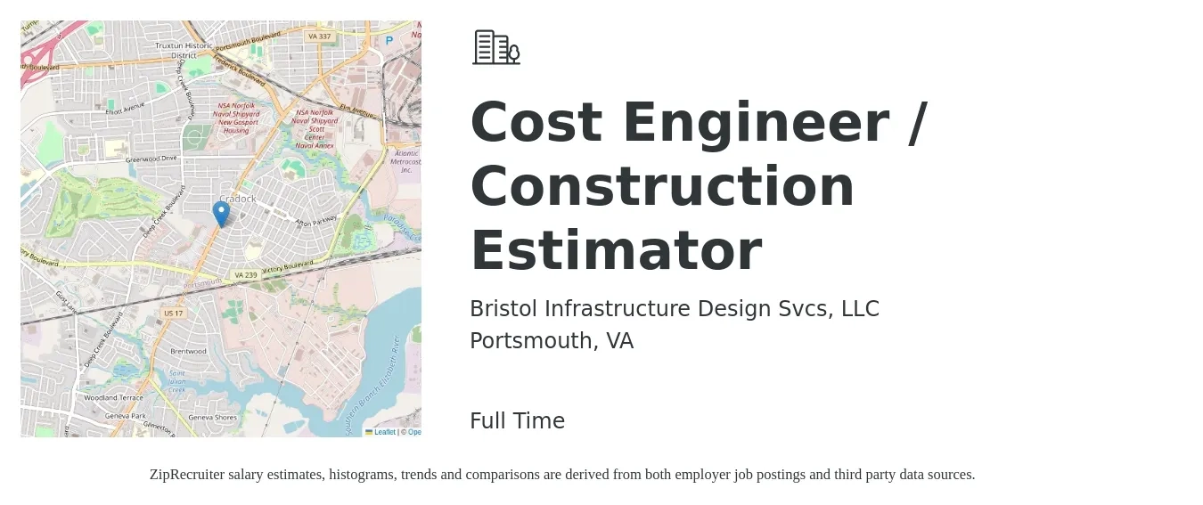 Bristol Infrastructure Design Svcs, LLC job posting for a Cost Engineer / Construction Estimator in Portsmouth, VA with a salary of $65,100 to $101,100 Yearly with a map of Portsmouth location.
