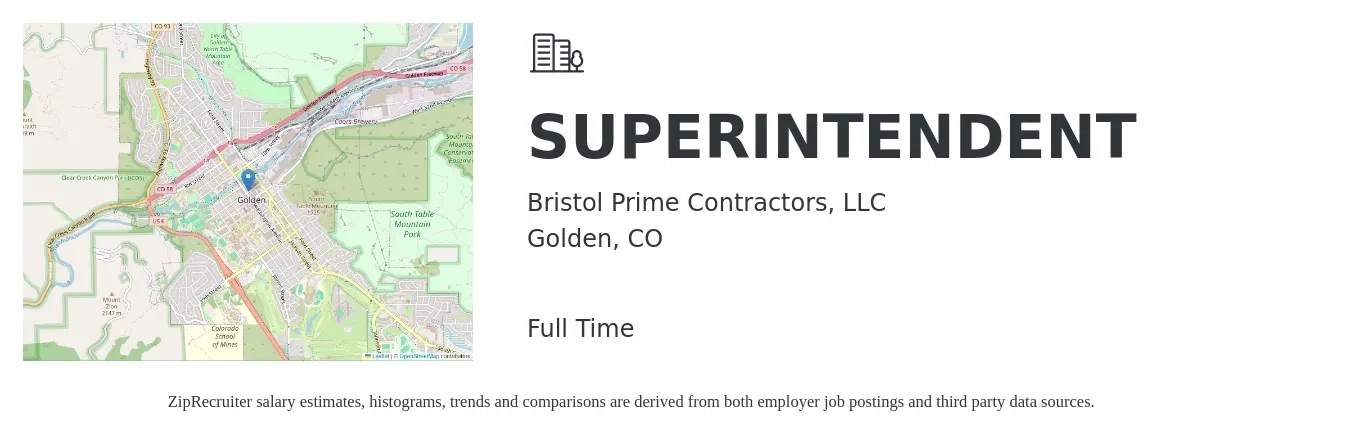 Bristol Prime Contractors, LLC job posting for a SUPERINTENDENT in Golden, CO with a salary of $73,300 to $119,300 Yearly with a map of Golden location.