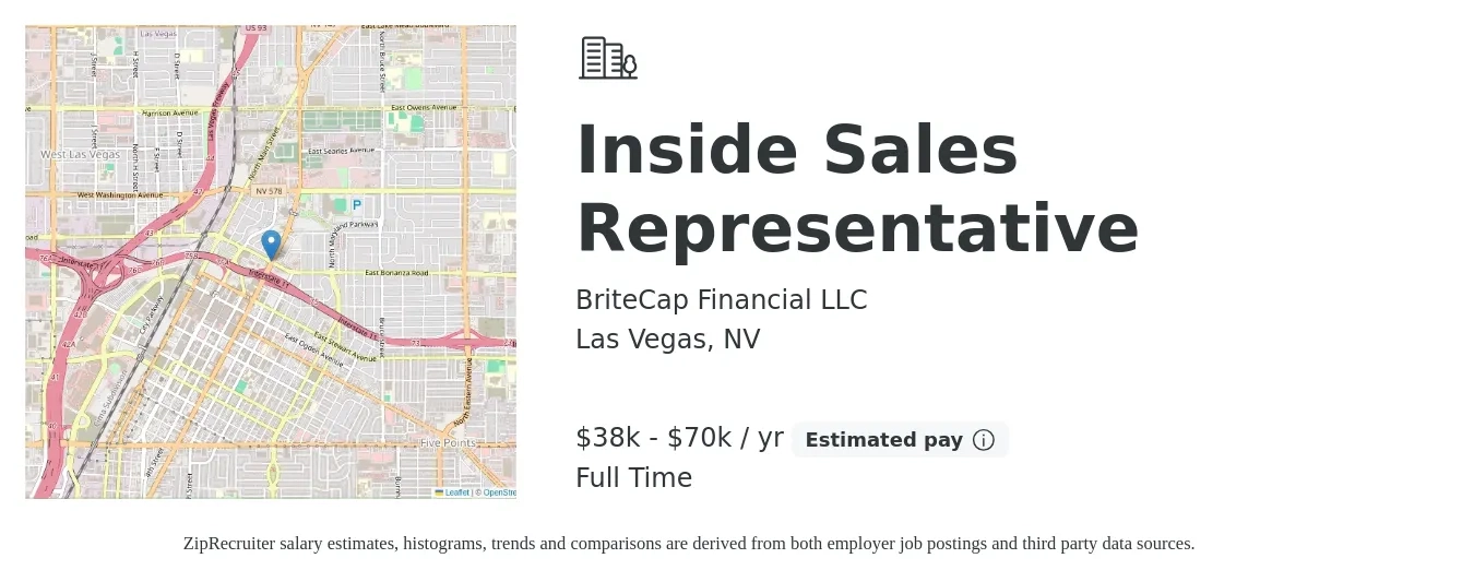 BriteCap Financial LLC job posting for a Inside Sales Representative in Las Vegas, NV with a salary of $38,000 to $70,000 Yearly with a map of Las Vegas location.