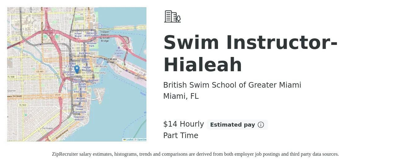 British Swim School of Greater Miami job posting for a Swim Instructor- Hialeah in Miami, FL with a salary of $15 Hourly with a map of Miami location.