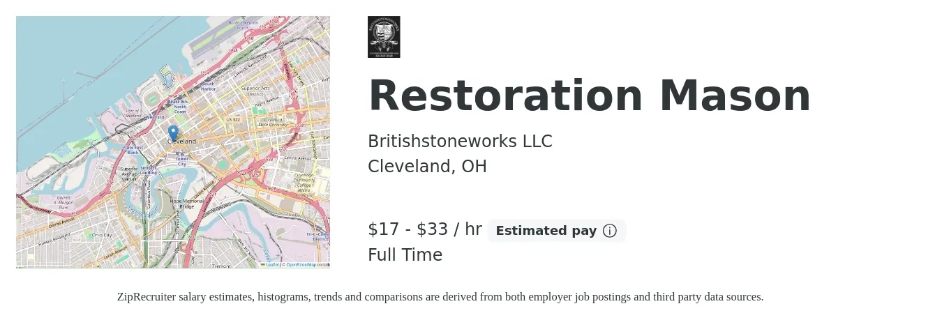 Britishstoneworks LLC job posting for a Restoration Mason in Cleveland, OH with a salary of $18 to $35 Hourly with a map of Cleveland location.