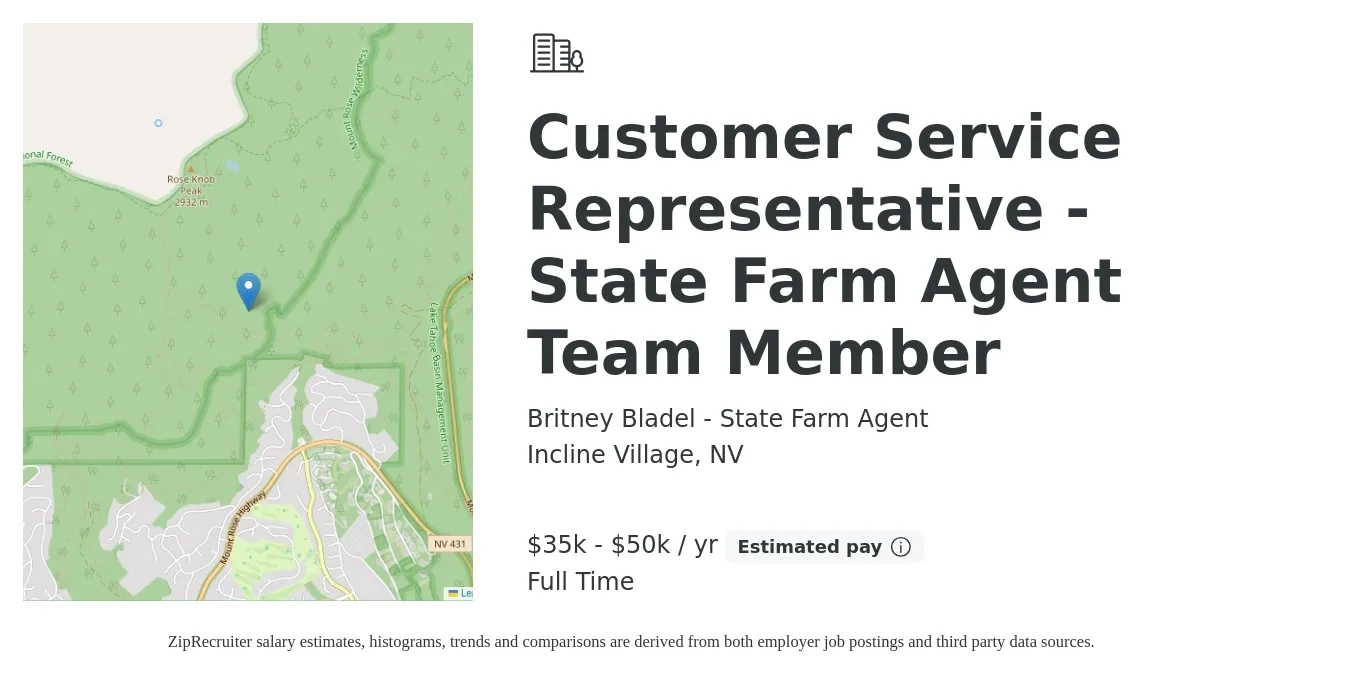Britney Bladel - State Farm Agent job posting for a Customer Service Representative - State Farm Agent Team Member in Incline Village, NV with a salary of $35,000 to $50,000 Yearly with a map of Incline Village location.
