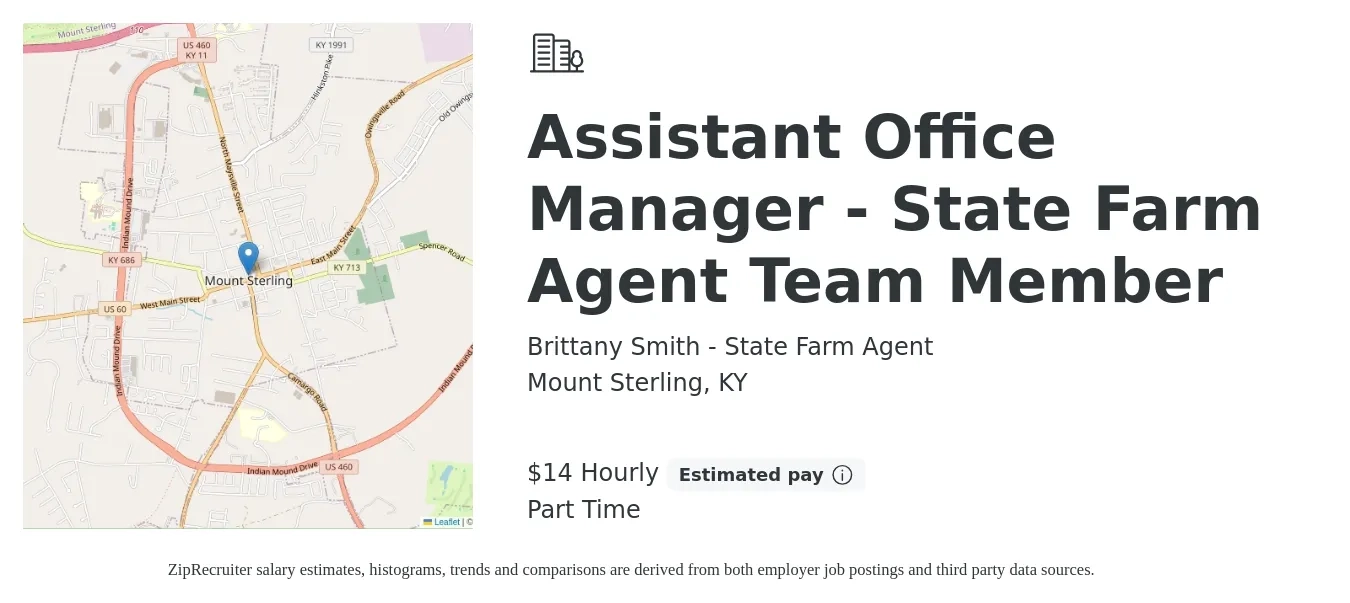 Brittany Smith - State Farm Agent job posting for a Assistant Office Manager - State Farm Agent Team Member in Mount Sterling, KY with a salary of $15 Hourly with a map of Mount Sterling location.