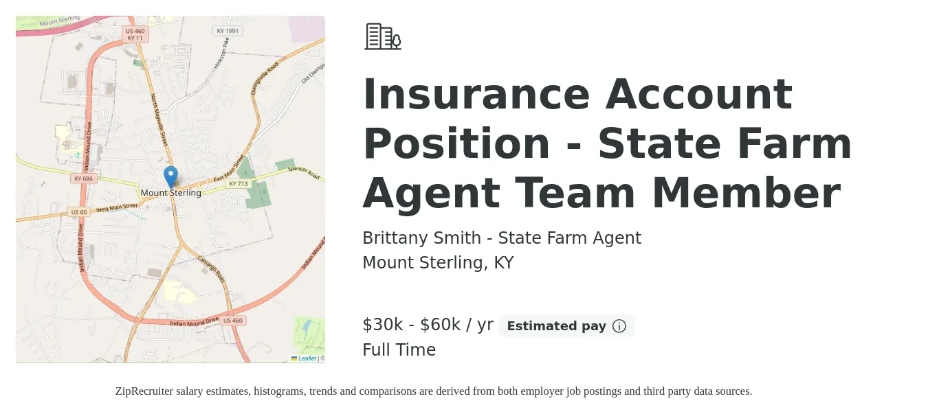 Brittany Smith - State Farm Agent job posting for a Insurance Account Position - State Farm Agent Team Member in Mount Sterling, KY with a salary of $30,000 to $60,000 Yearly with a map of Mount Sterling location.