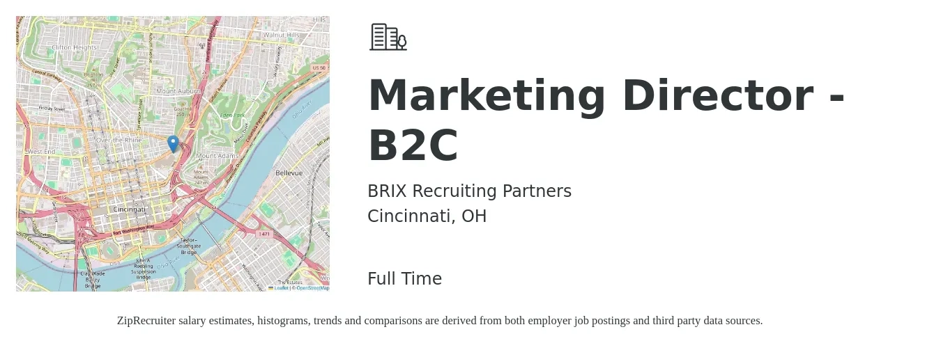 BRIX Recruiting Partners job posting for a Marketing Director - B2C in Cincinnati, OH with a salary of $68,900 to $126,800 Yearly with a map of Cincinnati location.