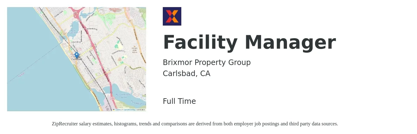Brixmor Property Group job posting for a Facility Manager in Carlsbad, CA with a salary of $51,400 to $86,900 Yearly with a map of Carlsbad location.