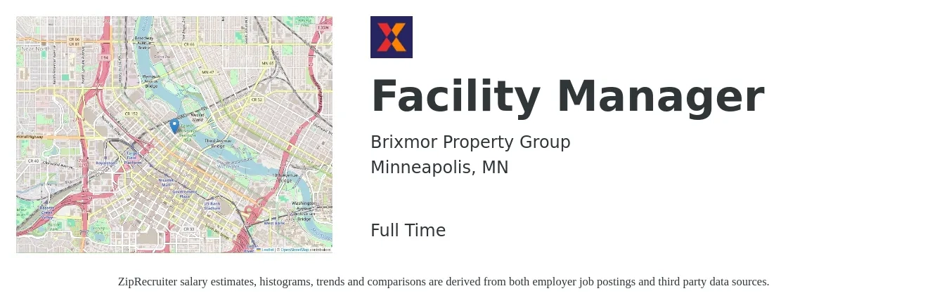 Brixmor Property Group job posting for a Facility Manager in Minneapolis, MN with a salary of $52,200 to $88,200 Yearly with a map of Minneapolis location.