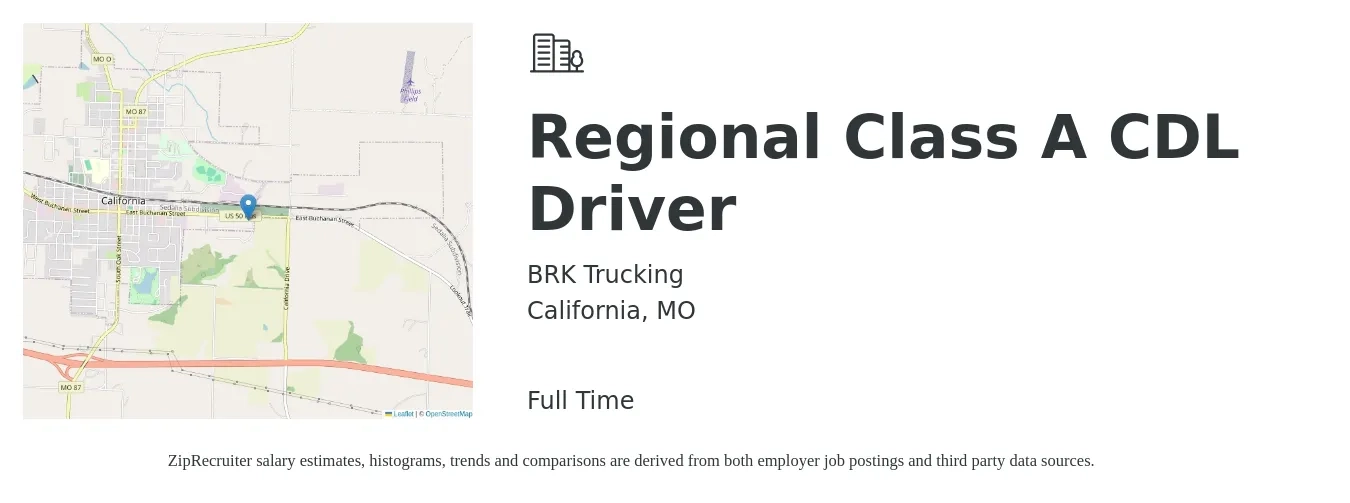 BRK Trucking job posting for a Regional Class A CDL Driver in California, MO with a salary of $78,000 to $83,000 Yearly with a map of California location.