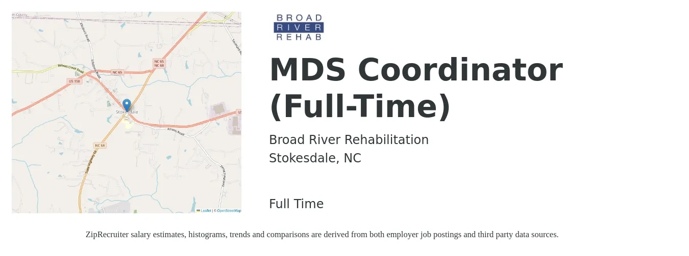 Broad River Rehabilitation job posting for a MDS Coordinator (Full-Time) in Stokesdale, NC with a salary of $32 to $42 Hourly with a map of Stokesdale location.