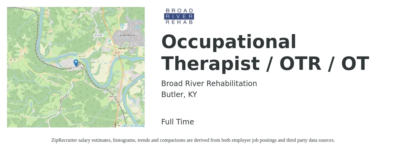 Broad River Rehabilitation job posting for a Occupational Therapist / OTR / OT in Butler, KY with a salary of $42 to $55 Hourly with a map of Butler location.