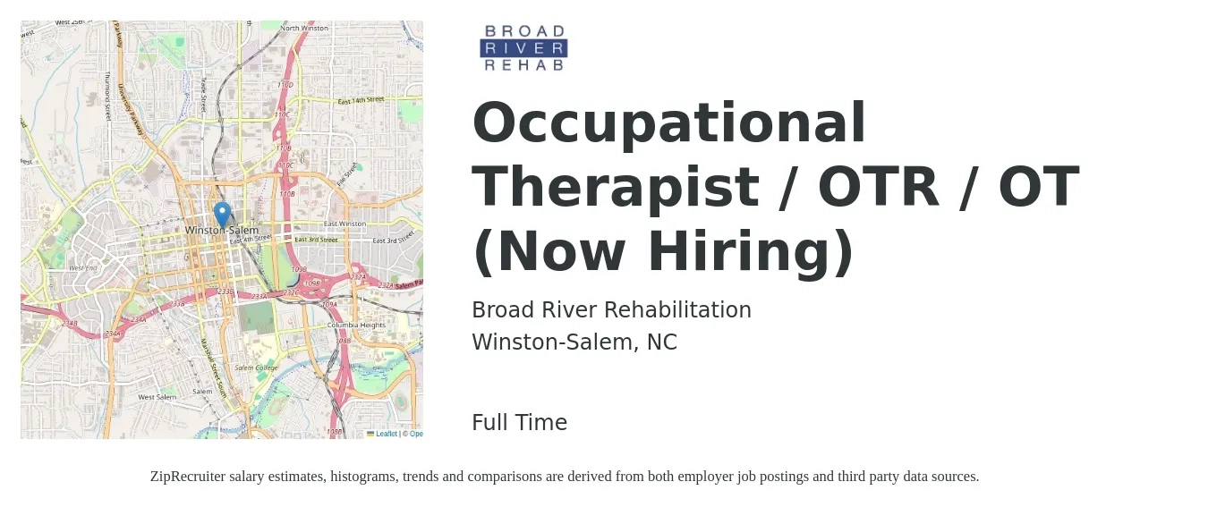 Broad River Rehabilitation job posting for a Occupational Therapist / OTR / OT (Now Hiring) in Winston-Salem, NC with a salary of $37 to $49 Hourly with a map of Winston-Salem location.