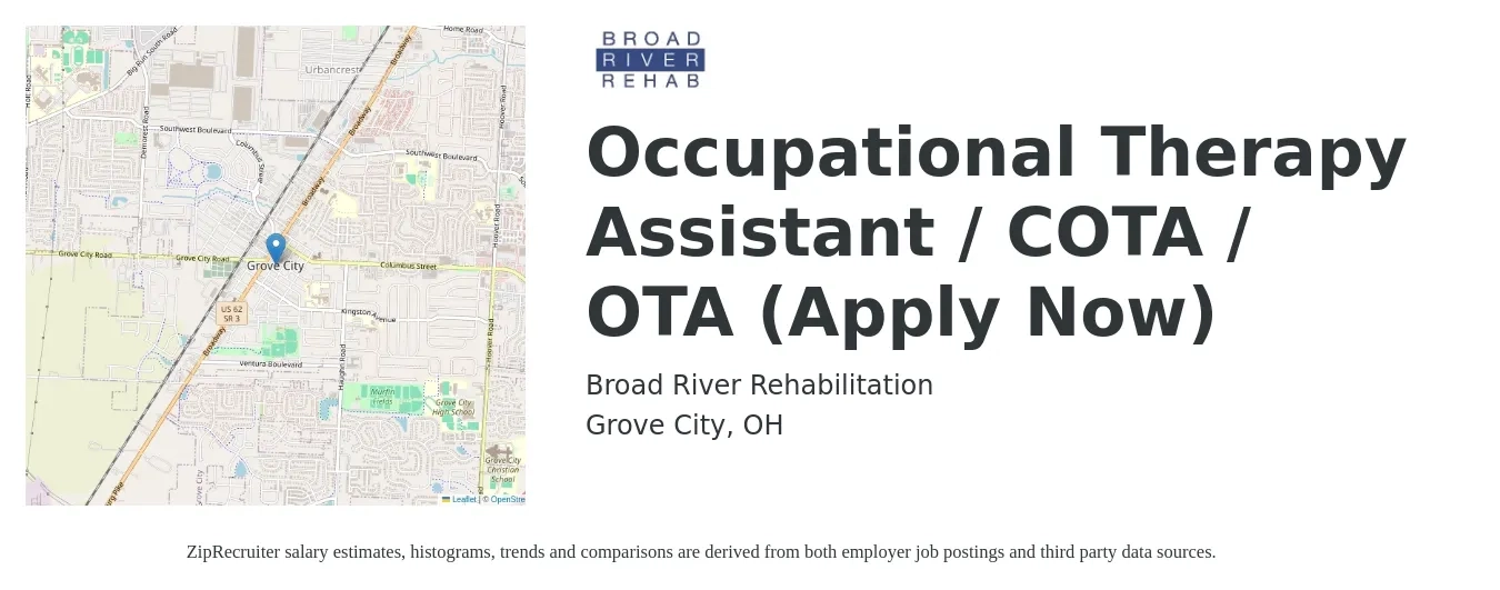 Broad River Rehabilitation job posting for a Occupational Therapy Assistant / COTA / OTA (Apply Now) in Grove City, OH with a salary of $27 to $36 Hourly with a map of Grove City location.