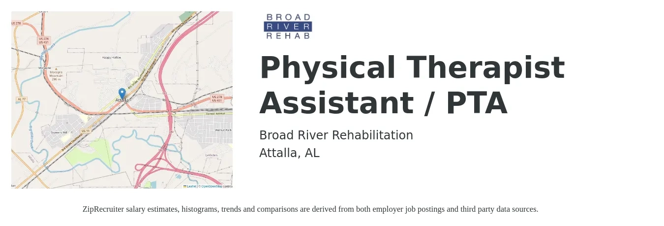 Broad River Rehabilitation job posting for a Physical Therapist Assistant / PTA in Attalla, AL with a salary of $23 to $30 Hourly with a map of Attalla location.