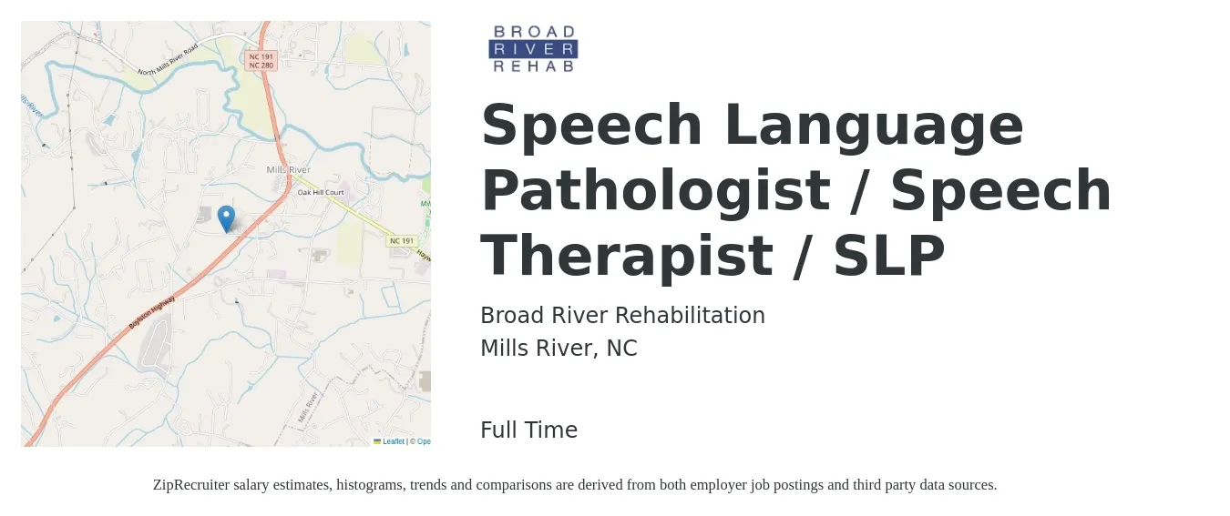 Broad River Rehabilitation job posting for a Speech Language Pathologist / Speech Therapist / SLP in Mills River, NC with a salary of $36 to $52 Hourly with a map of Mills River location.