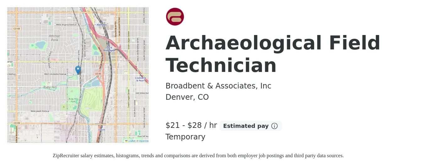 Broadbent & Associates, Inc job posting for a Archaeological Field Technician in Denver, CO with a salary of $22 to $30 Hourly with a map of Denver location.