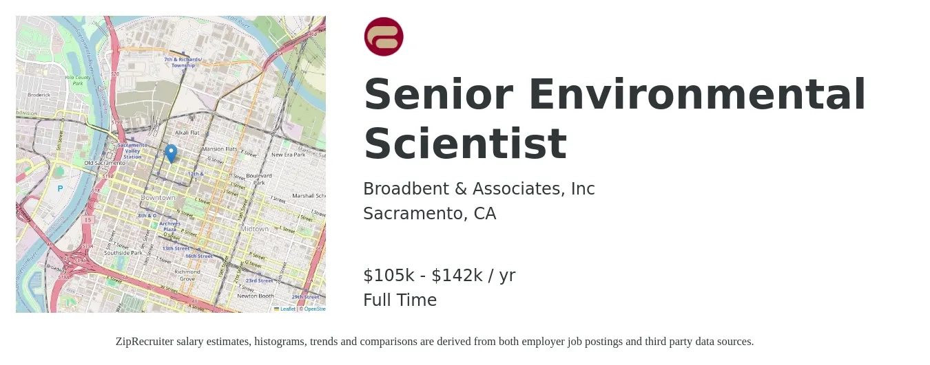 Broadbent & Associates, Inc job posting for a Senior Environmental Scientist in Sacramento, CA with a salary of $105,000 to $142,000 Yearly with a map of Sacramento location.