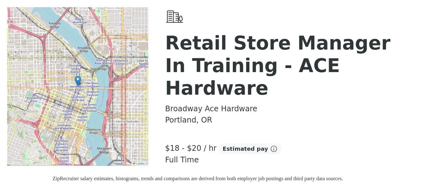 Broadway Ace Hardware job posting for a Retail Store Manager In Training - ACE Hardware in Portland, OR with a salary of $19 to $21 Hourly with a map of Portland location.