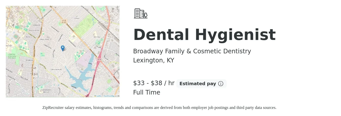 Broadway Family & Cosmetic Dentistry job posting for a Dental Hygienist in Lexington, KY with a salary of $35 to $40 Hourly with a map of Lexington location.