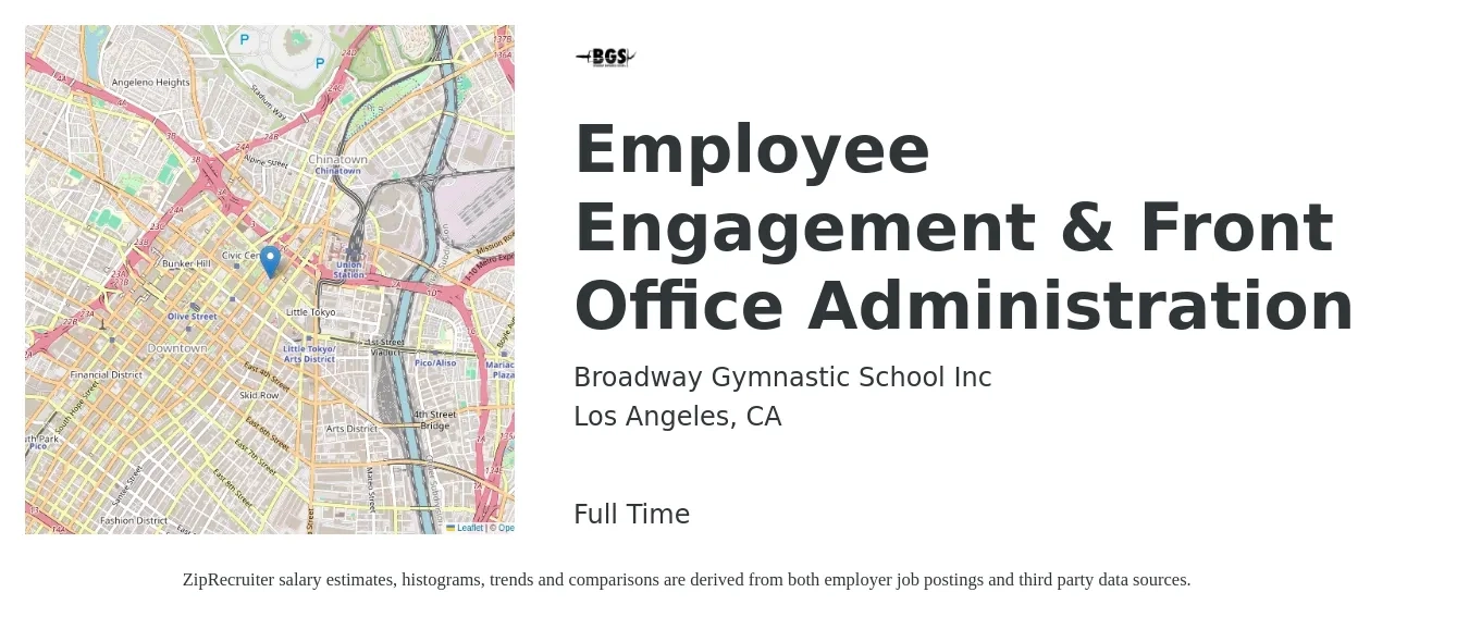 Broadway Gymnastic School Inc job posting for a Employee Engagement & Front Office Administration in Los Angeles, CA with a salary of $18 to $24 Hourly with a map of Los Angeles location.