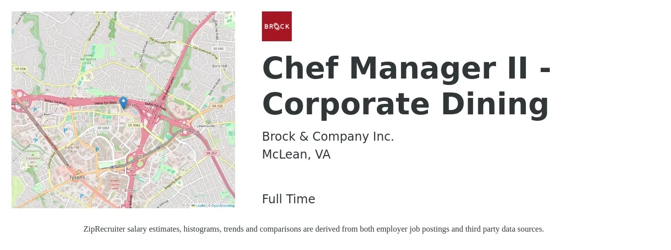 Brock & Company, Inc. job posting for a Chef Manager II - Corporate Dining in McLean, VA with a salary of $50,500 to $71,800 Yearly with a map of McLean location.