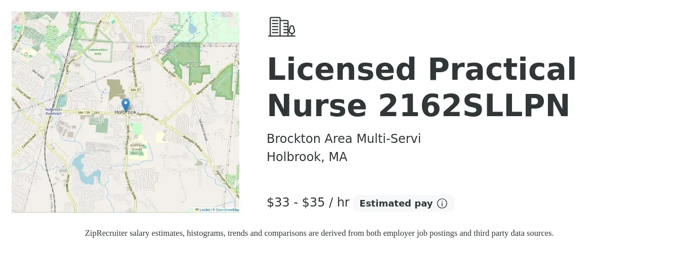 Brockton Area Multi-Servi job posting for a Licensed Practical Nurse 2162SLLPN in Holbrook, MA with a salary of $35 to $36 Hourly with a map of Holbrook location.